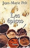 Revue Fayard  / Les Epices