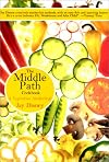 The Middle Path Cookbook: A Vegetarian Awakening