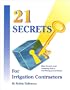 21 Secrets For Irrigation Contractors