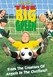 The Big Green