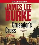 Crusader's Cross: A Dave Robicheaux Novel (Dave Robicheaux Mysteries (Paperback))