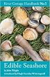 Edible Seashore: River Cottage Handbook No.5 (River Cottage Handbook 5)