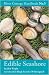Edible Seashore: River Cottage Handbook No.5