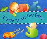 I Used to Be the Baby