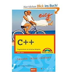 C++ easy. Programmieren mit einfachen Beispielen