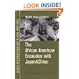 The African American Encounter with Japan and China: Black Internationalism in Asia, 1895-1945