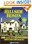 Hillside Homes: 208 Sloping-Lot & Multi-Level Designs 1,000 to Over 5, 500 Square Feet