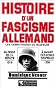 Histoire d'un fascisme allemand