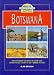 Botswana Travel Guide