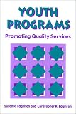 Youth Programs: Promoting Quality Service