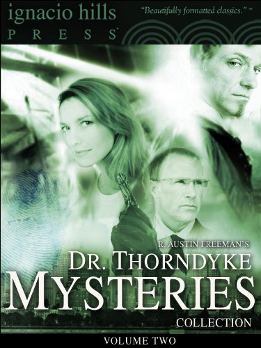 Dr. Thorndyke Mysteries Collection, Volume Two