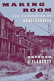 Making Room: The Economics of Homelessness