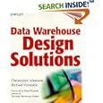 Data Warehouse Design Solutions by Christopher Adamson and Michael Venerable