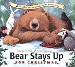 Bear Stays Up for Christmas