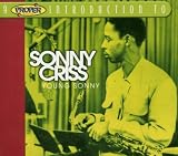 A Proper Introduction to Sonny Criss: Young Sonny