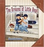 Books : The Dreams of Little Boys: Celebrating Small Champs with Big Hearts
