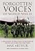 Search : Forgotten Voices of World War II: A New History of World War II in the Words of the Men and Women Who Were There