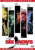 Six Ways to Sunday