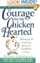 Courage for the Chicken Hearted