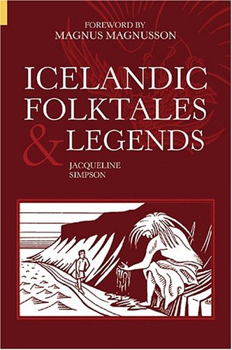 Icelandic Folktales and Legends (Revealing History) (Revealing History (Paperback))