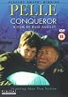 Pelle the Conqueror [DVD]