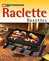 Swissmar Raclette Recipes