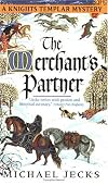 The Merchant's Partner: A Knights Templar Mystery (Knights Templar Mysteries (Avon))