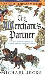 The Merchant's Partner: A Knights Templar Mystery (Knights Templar Mysteries (Avon))