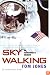 Sky Walking: An Astronaut's Memoir