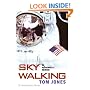 Sky Walking: An Astronaut's Memoir
