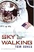 Books : Sky Walking: An Astronaut's Memoir