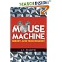 The Mouse Machine: Disney and Technology