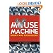 The Mouse Machine: Disney and Technology