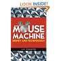 The Mouse Machine: Disney and Technology