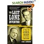 The Last Lone Inventor: A Tale of Genius, Deceit, and the Birth of Television
