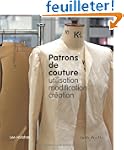 Patrons de couture: utilisation, modi...