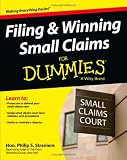 Filing and Winning Small Claims For Dummies