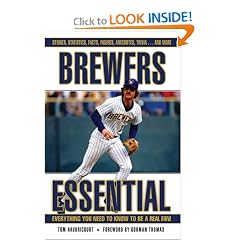 Brewers Essential: Everything You Need to Know to Be a Real Fan