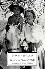 The Flame Trees of Thika : Memories of an African Childhood