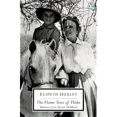 The Flame Trees of Thika: Memories of an African Childhood (Penguin Twentieth-Century Classics)