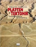Plattentektonik. Kontinentverschiebung und Gebirgsbildung