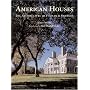 American Houses: The Architecture of Fairfax & Sammons