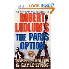 Robert Ludlum's The Paris Option (A Covert-One Novel)