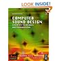 Computer Sound Design: Synthesis techniques and programming (Music Technology)