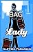 Bag Lady