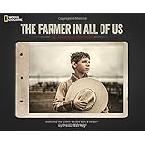 The Farmer in All of Us: An American Portrait