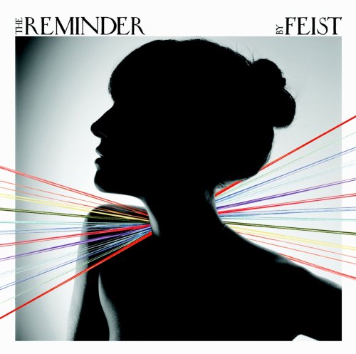 Feist - Reminder, The - Zortam Music