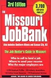The Missouri JobBank, 2nd Ed.