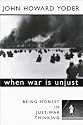 When War Is Unjust: Being Honest in Just-War Thinking