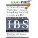 The First Year: IBS (Irritable Bowel Syndrome)--An Essential Guide for the Newly Diagnosed